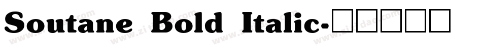 Soutane Bold Italic字体转换